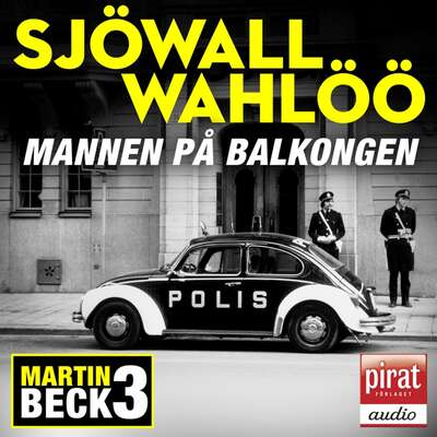 Mannen på balkongen - Maj Sjöwall och Per Wahlöö.