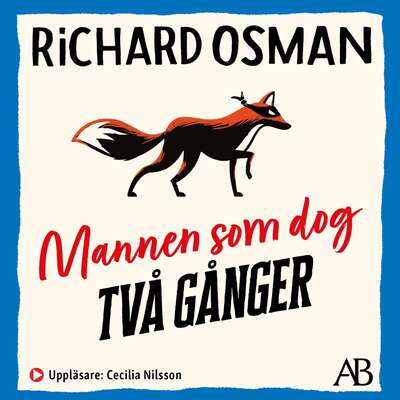 Mannen som dog två gånger - Richard Osman.