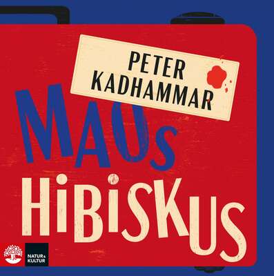 Maos hibiskus - Peter Kadhammar.