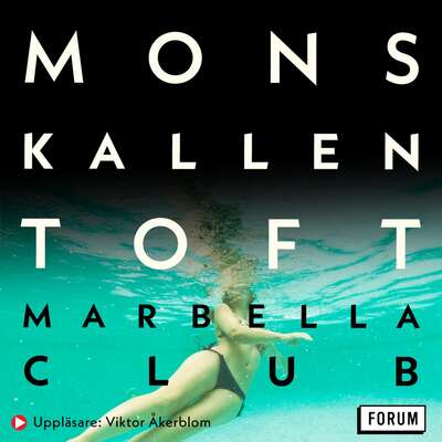 Marbella Club - Mons Kallentoft.