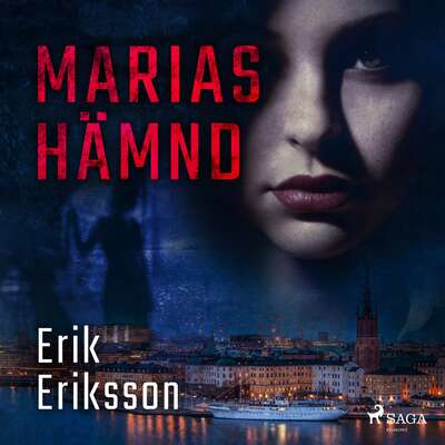 Marias hämnd - Erik Eriksson.