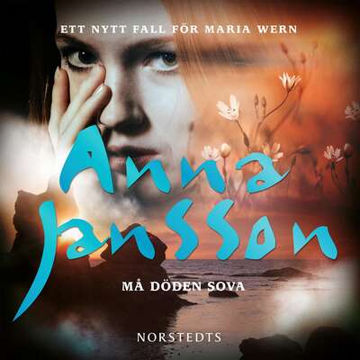 Må döden sova - Anna Jansson.