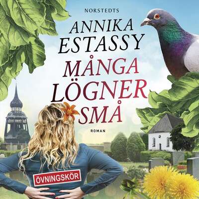 Många lögner små - Annika Estassy.