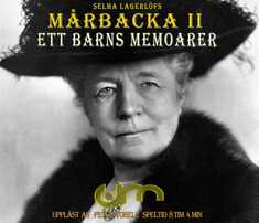 Mårbacka II / Ett barns memoarer