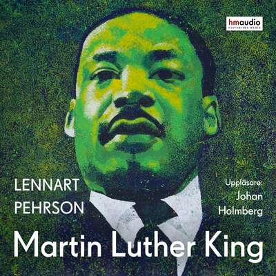 Martin Luther King - Lennart Pehrson.