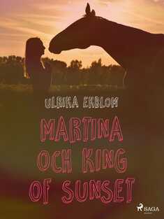 Martina och King of Sunset