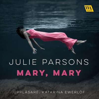 Mary, Mary - Julie Parsons.