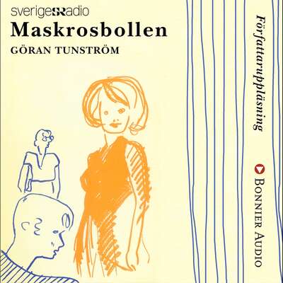 Maskrosbollen - Göran Tunström.