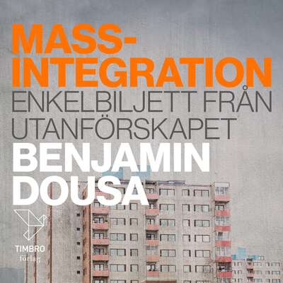 Massintegration - Benjamin Dousa.