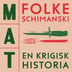 Mat: En krigisk historia