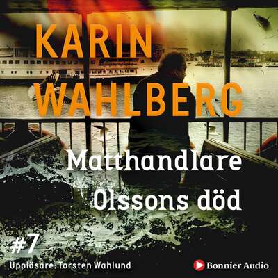 Matthandlare Olssons död - Karin Wahlberg.