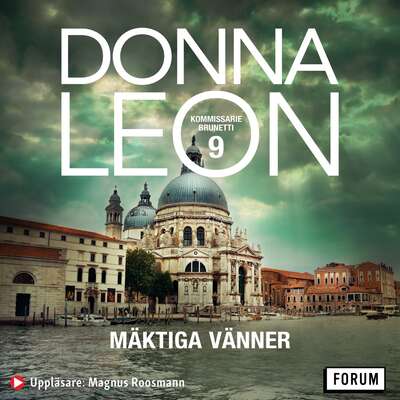 Mäktiga vänner - Donna Leon.