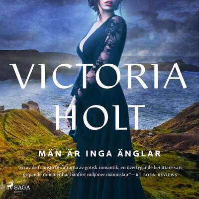 Män är inga änglar - Victoria Holt.