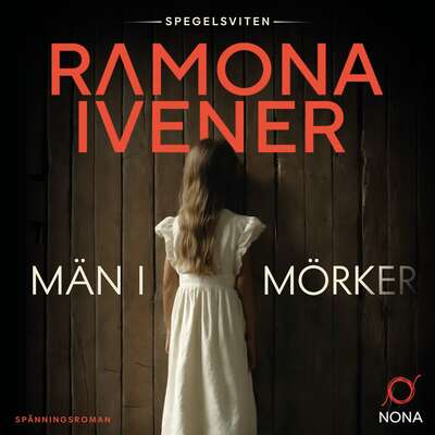 Män i mörker - Ramona Ivener.