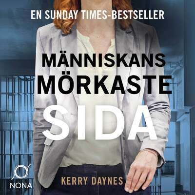 Människans mörkaste sida - Kerry Daynes.