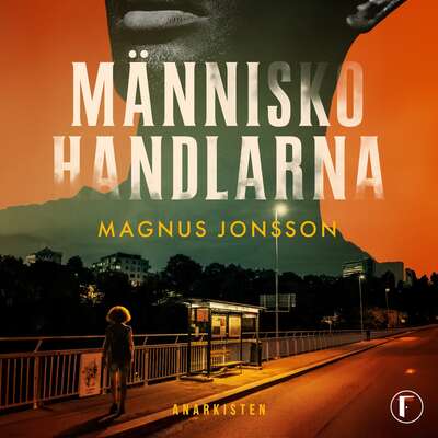 Människohandlarna - Magnus Jonsson.