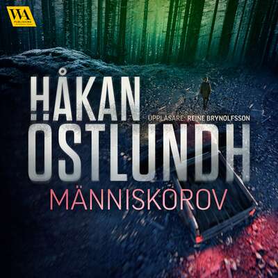 Människorov - Håkan Östlundh.