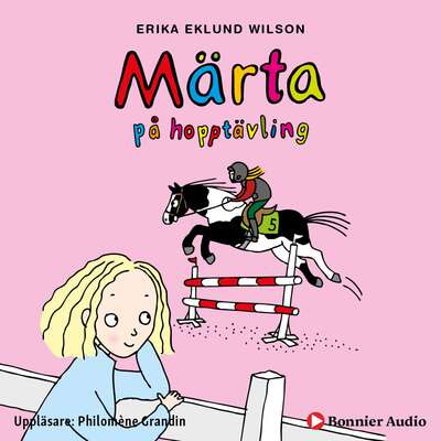 Märta på hopptävling - Erika Eklund Wilson.