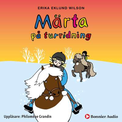 Märta på turridning - Erika Eklund Wilson.