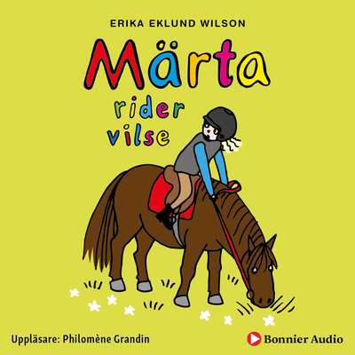 Märta rider vilse - Erika Eklund Wilson.