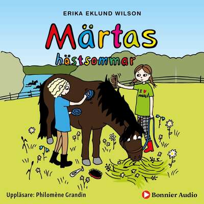 Märtas hästsommar - Erika Eklund Wilson.