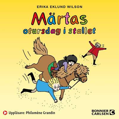 Märtas otursdag i stallet - Erika Eklund Wilson.