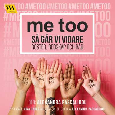 me too - så går vi vidare - Alexandra Pascalidou.