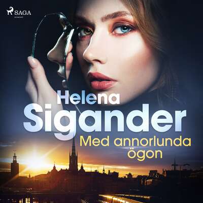 Med annorlunda ögon - Helena Sigander.