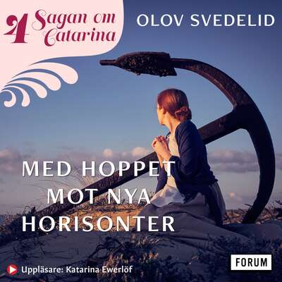 Med hoppet mot nya horisonter - Olov Svedelid.