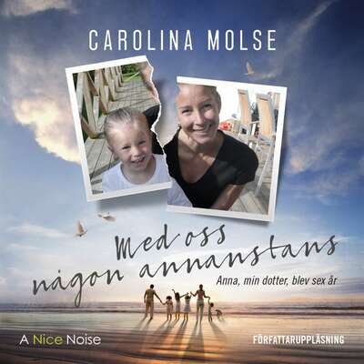 Med oss någon annanstans - Carolina Molse.