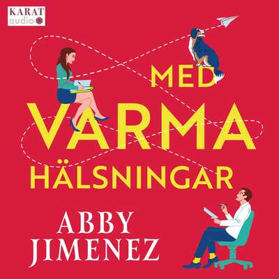 Med varma hälsningar - Abby Jimenez.