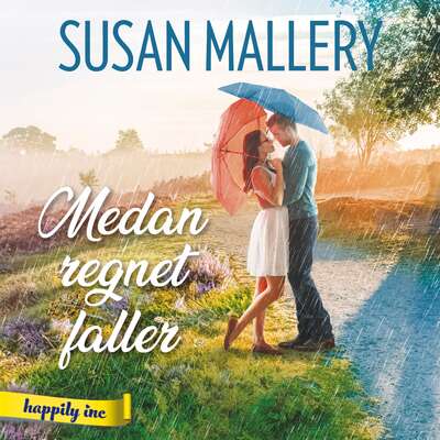 Medan regnet faller - Susan Mallery.