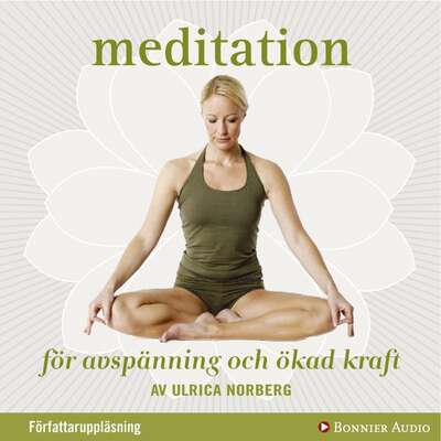 Meditation - Ulrica Norberg.