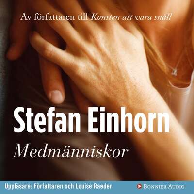 Medmänniskor - Stefan Einhorn.