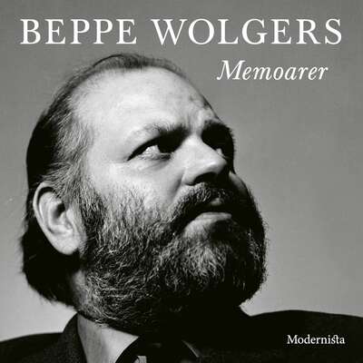 Memoarer - Beppe Wolgers.