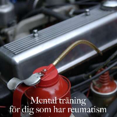 Mental träning för dig som har reumatism