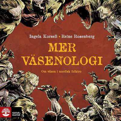 Mer väsenologi - Ingela Korsell.