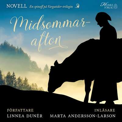 Midsommarafton - Linnea Dunér.