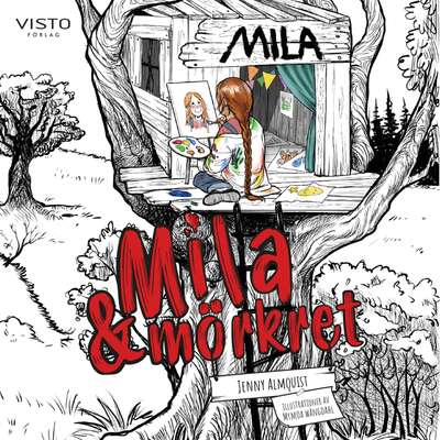 Mila & mörkret - Jenny Almquist.