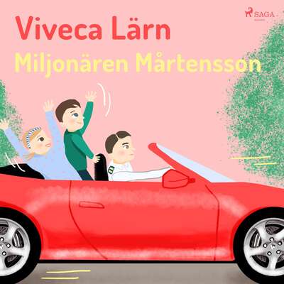 Miljonären Mårtensson - Viveca Lärn.