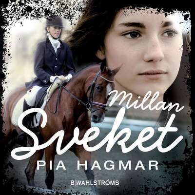 Millan - Sveket - Pia Hagmar.