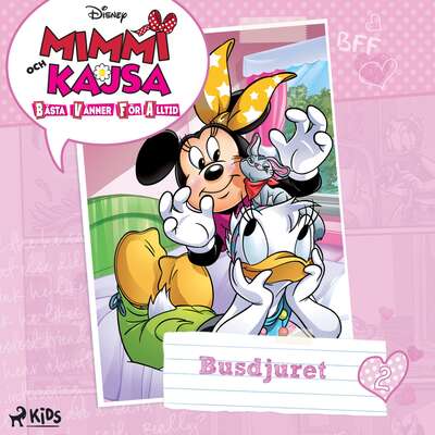 Mimmi och Kajsa 2 - Busdjuret - Disney.