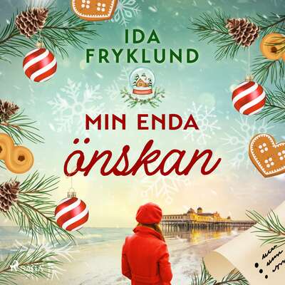 Min enda önskan - Ida Fryklund.