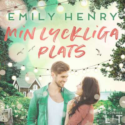 Min lyckliga plats - Emily Henry.