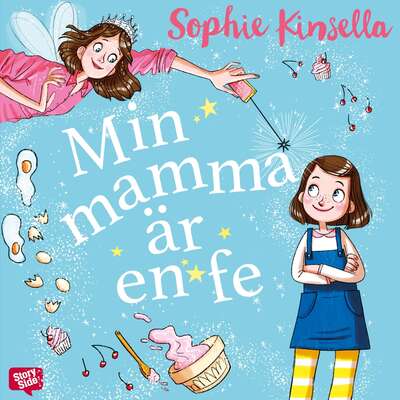 Min mamma är en fe - Sophie Kinsella.