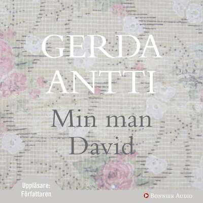 Min man David - Gerda Antti.