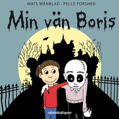 Min vän Boris - Mats Wänblad.