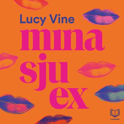 Mina sju ex - Lucy Vine.