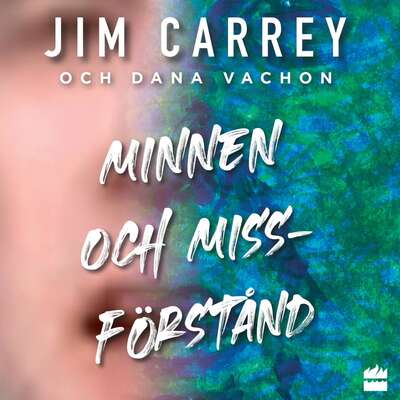 Minnen och missförstånd - Jim Carrey och Dana Vachon.