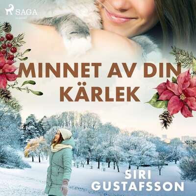 Minnet av din kärlek - Siri Gustafsson.